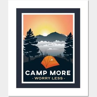 camp more worry less Posters and Art